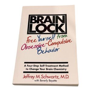 Brain Lock Jeffrey M Schwartz Free Yourself From OCD Book Paperback Self Help